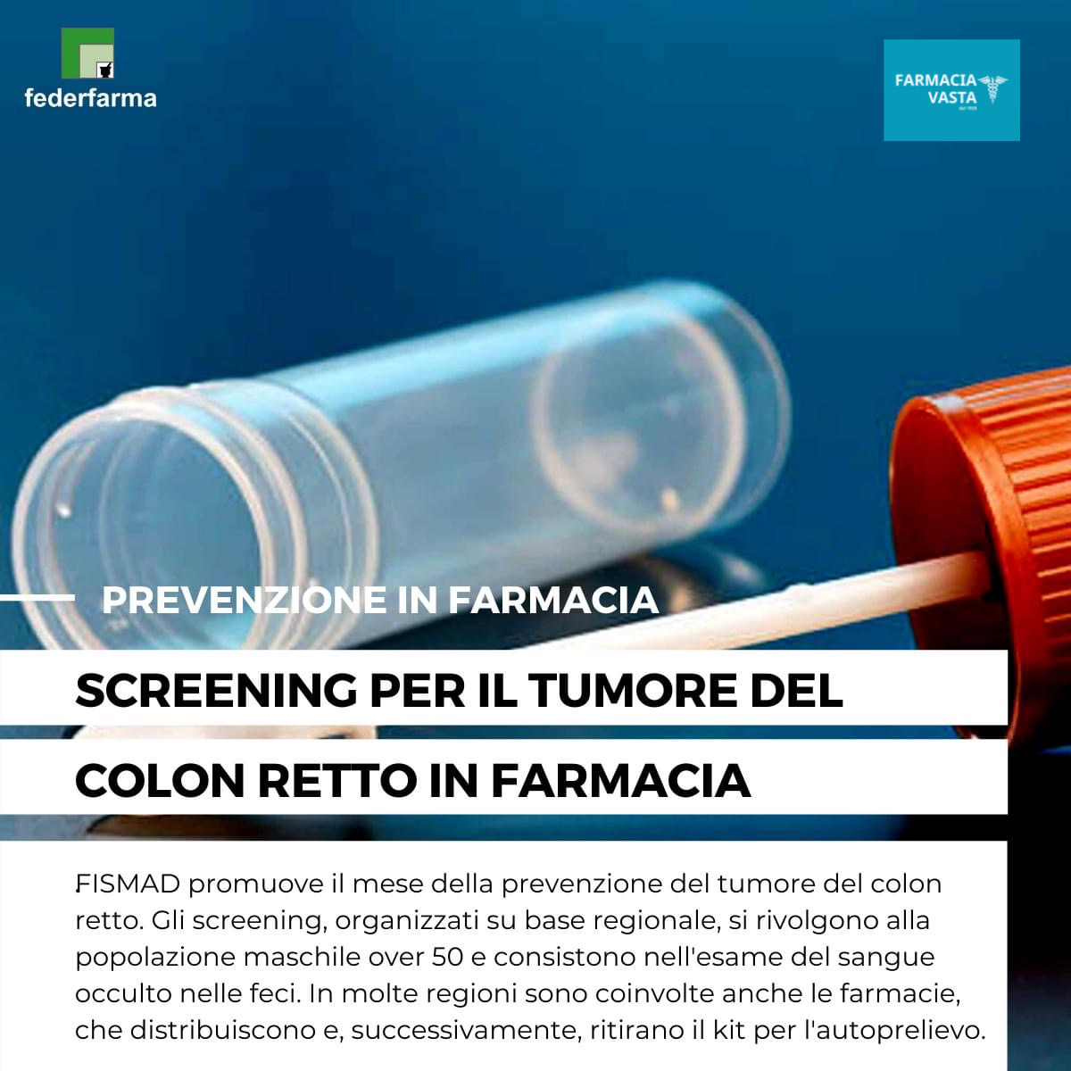 Screening Tumore Colon Retto In Farmacia – Farmacia Vasta